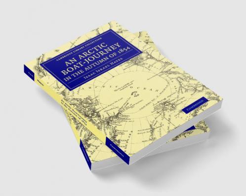 An Arctic Boat-Journey in the Autumn of 1854