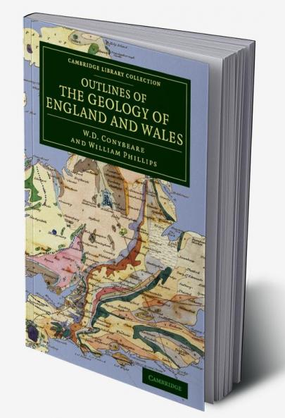 Outlines of the Geology of England and Wales