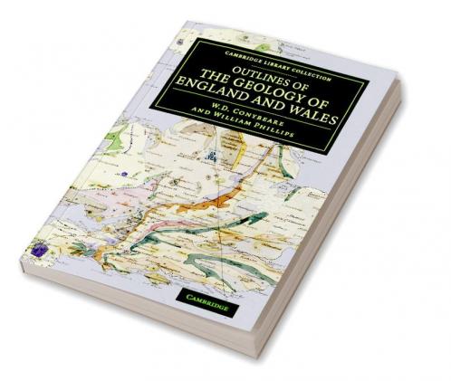 Outlines of the Geology of England and Wales