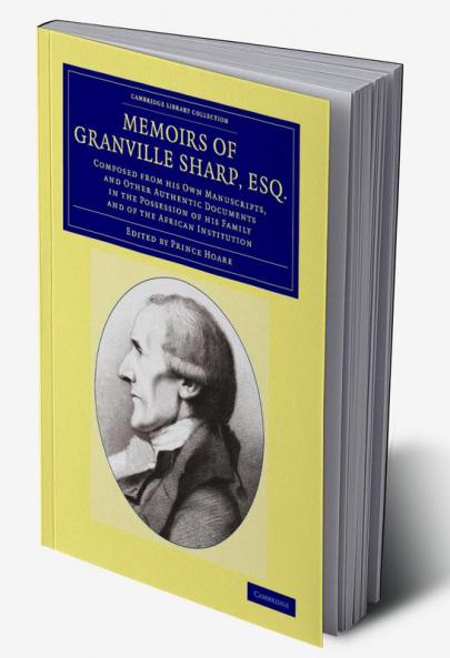 Memoirs of Granville Sharp Esq.