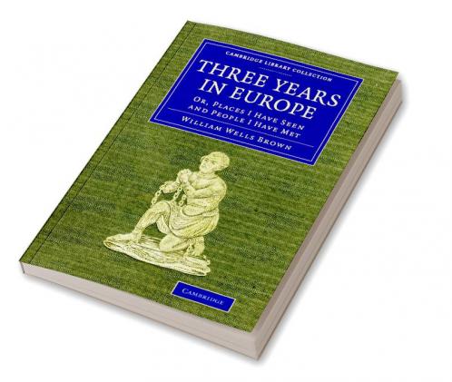 Three Years in Europe