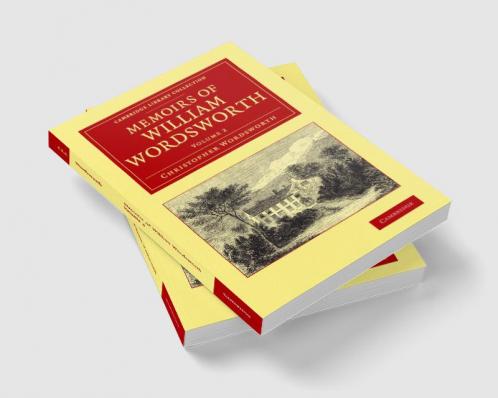 Memoirs of William Wordsworth