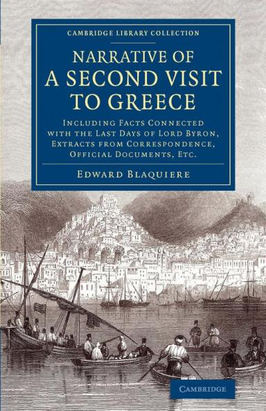 Narrative of a Second Visit to Greece