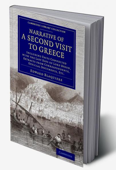 Narrative of a Second Visit to Greece
