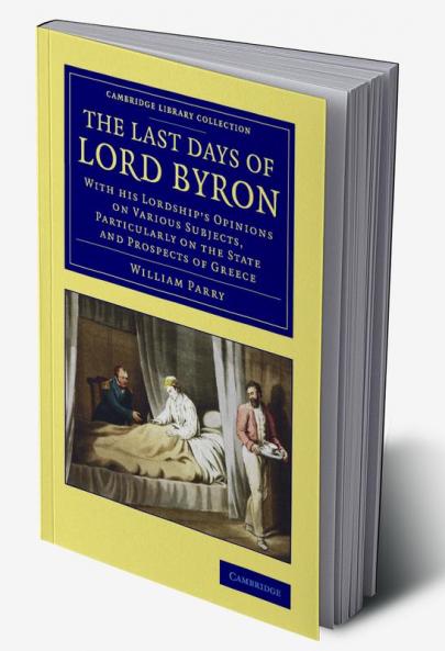The Last Days of Lord Byron