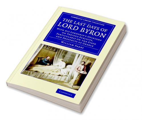 The Last Days of Lord Byron