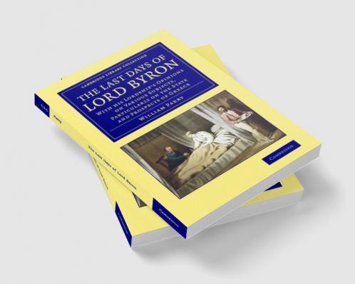 The Last Days of Lord Byron