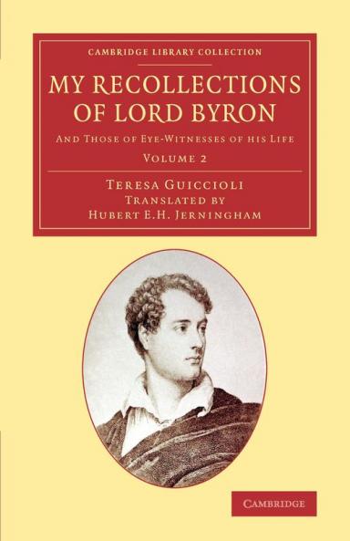 My Recollections of Lord Byron