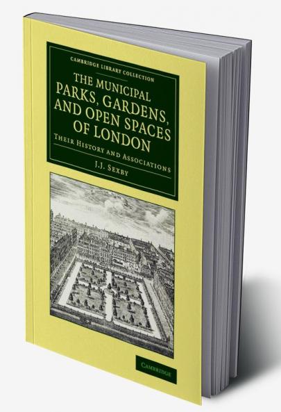 Municipal Parks Gardens and Open Spaces of             London