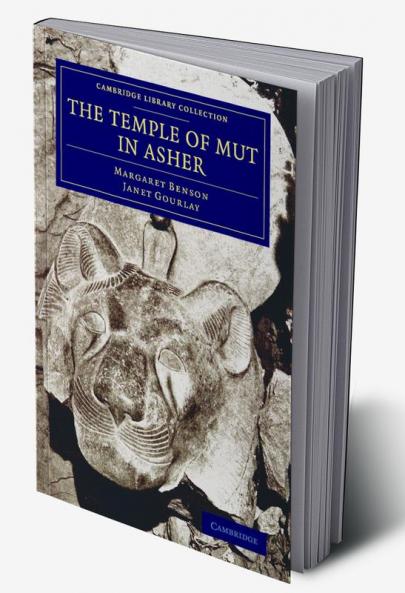 The Temple of Mut in Asher