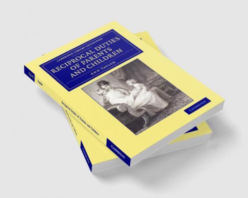 Reciprocal Duties of Parents and Children