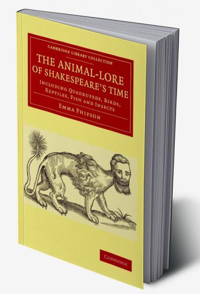 The Animal-Lore of Shakespeare's Time