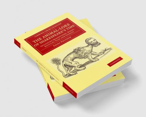 The Animal-Lore of Shakespeare's Time