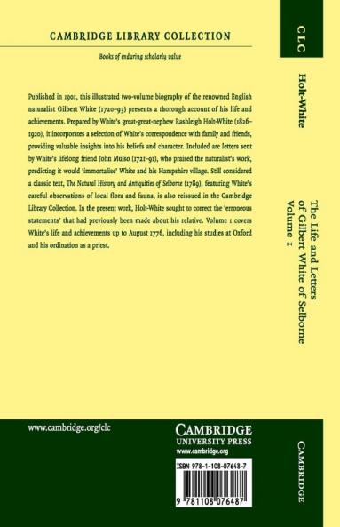 The Life and Letters of Gilbert White of Selborne - Volume             1