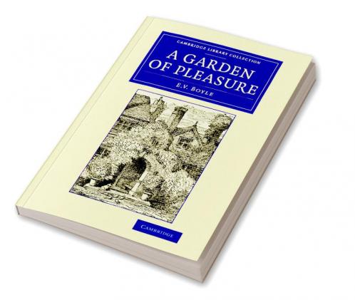 A Garden of Pleasure