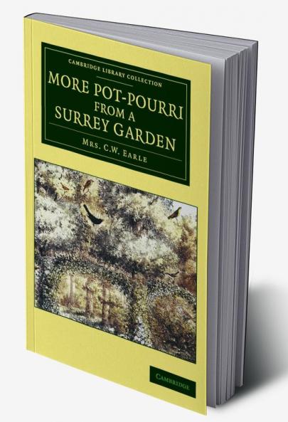 More Pot-Pourri from a Surrey Garden