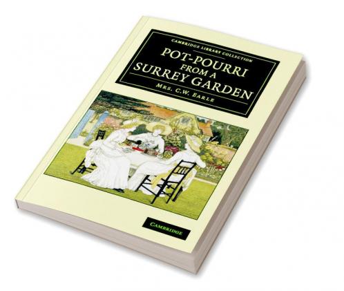 Pot-Pourri from a Surrey Garden