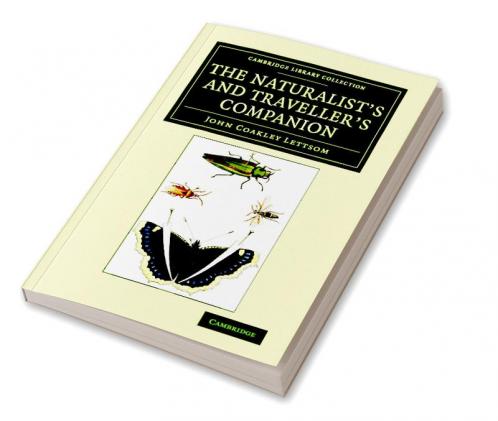 The Naturalist's and Traveller's Companion
