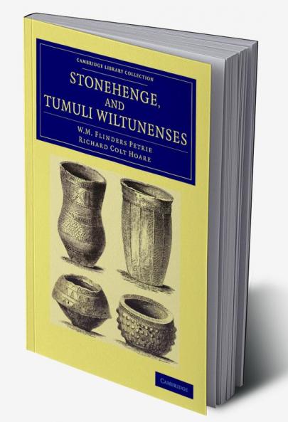 Stonehenge and Tumuli Wiltunenses