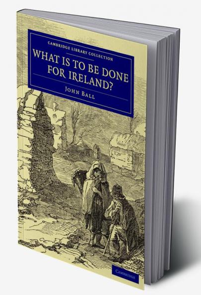 What Is to be Done for Ireland?