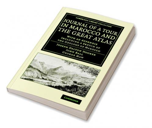 Journal of a Tour in Marocco and the Great Atlas
