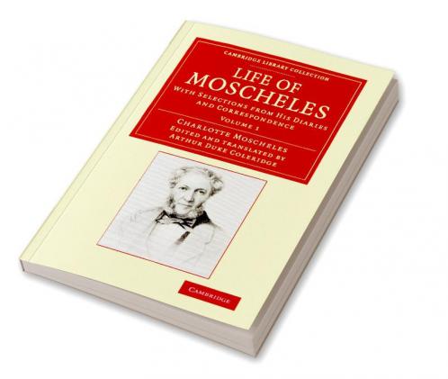 Life of Moscheles
