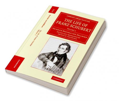 The Life of Franz Schubert