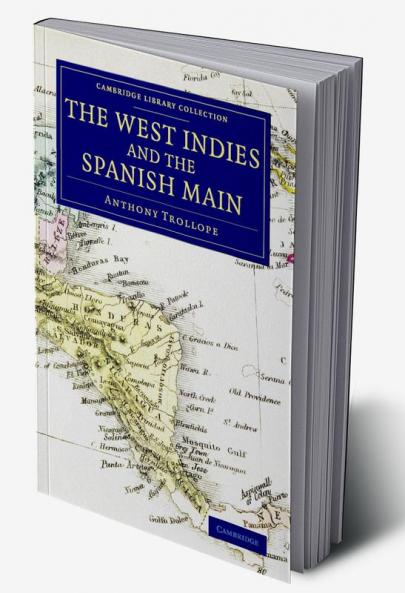 The West Indies and the Spanish Main
