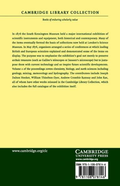Conferences Held in Connection with the Special Loan Collection of             Scientific Apparatus 1876 - Volume 2