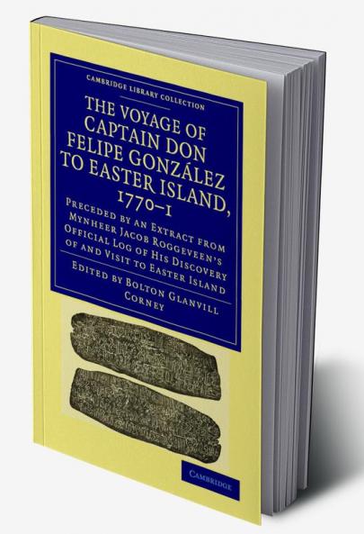 The Voyage of Captain Don Felipe González to Easter Island 1770-1