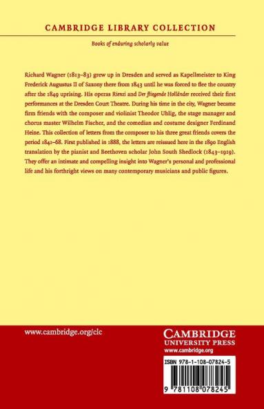 Richard Wagner's Letters to his Dresden             Friends