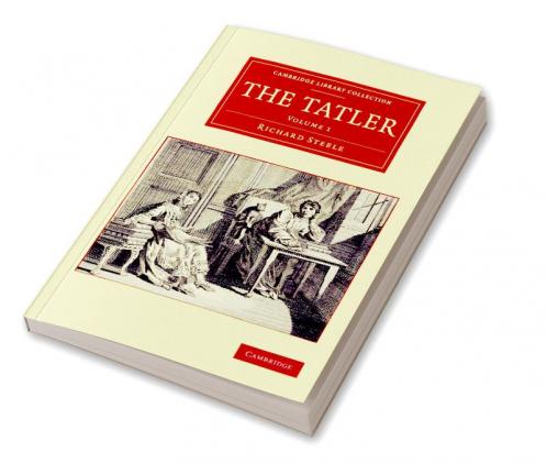 The Tatler - Volume 1