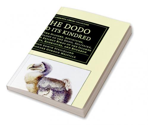 The Dodo and its Kindred