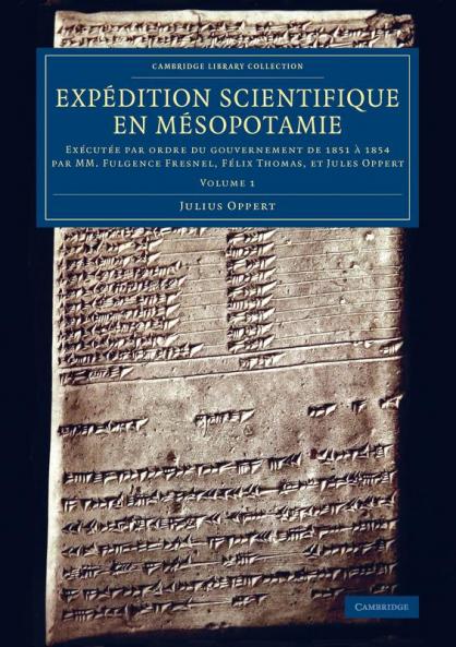 Expédition scientifique en Mésopotamie - Volume             1