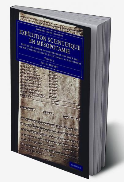 Expédition scientifique en Mésopotamie - Volume             2
