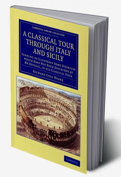 A Classical Tour through Italy and Sicily