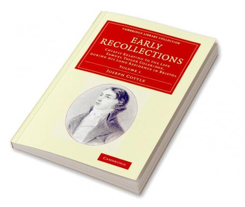 Early Recollections - Volume 1