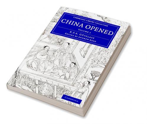 China Opened - Volume 1