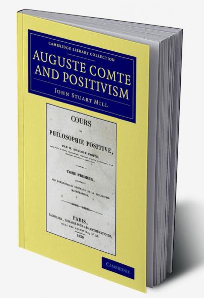 Auguste Comte and Positivism