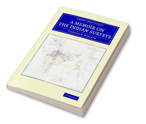 A Memoir on the Indian Surveys