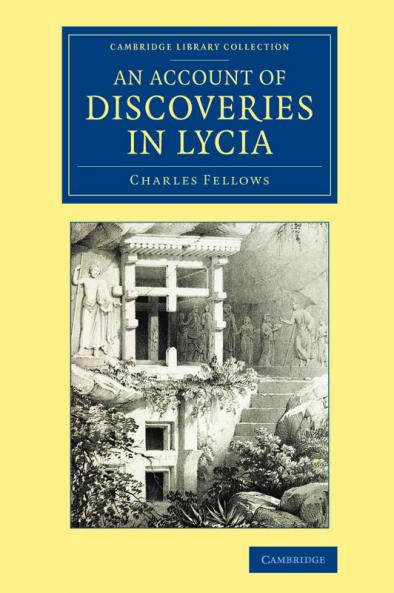 An Account of Discoveries in Lycia