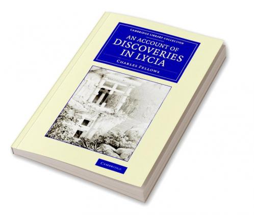 An Account of Discoveries in Lycia