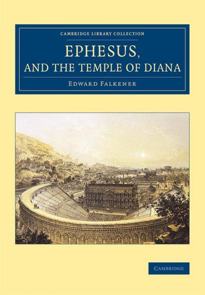 Ephesus and the Temple of Diana