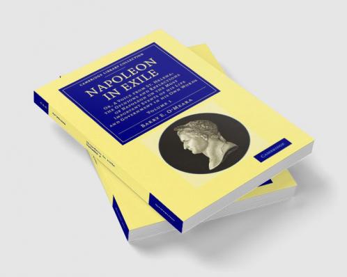 Napoleon in Exile - Volume 1