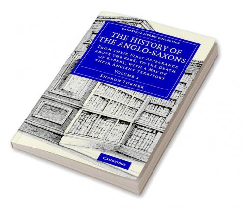 The History of the Anglo-Saxons