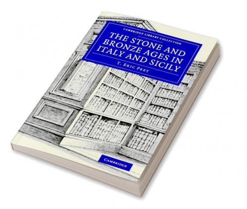 The Stone and Bronze Ages in Italy and Sicily