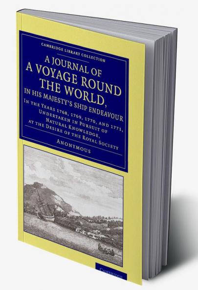 A Journal of a Voyage round the World in His Majesty's Ship Endeavour