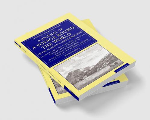 A Journal of a Voyage round the World in His Majesty's Ship Endeavour