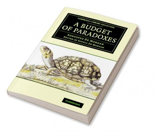 A Budget of Paradoxes