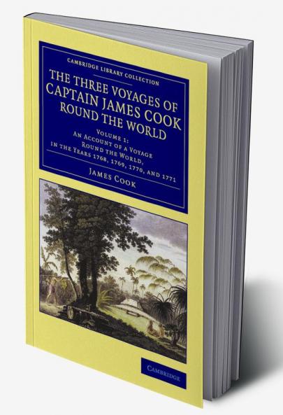 The Three Voyages of Captain James Cook round the World